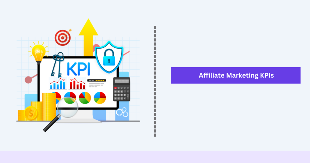 Affiliate Marketing KPIs