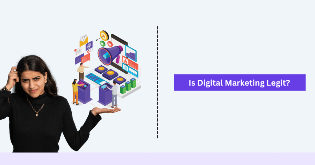 Is Digital Marketing Legit